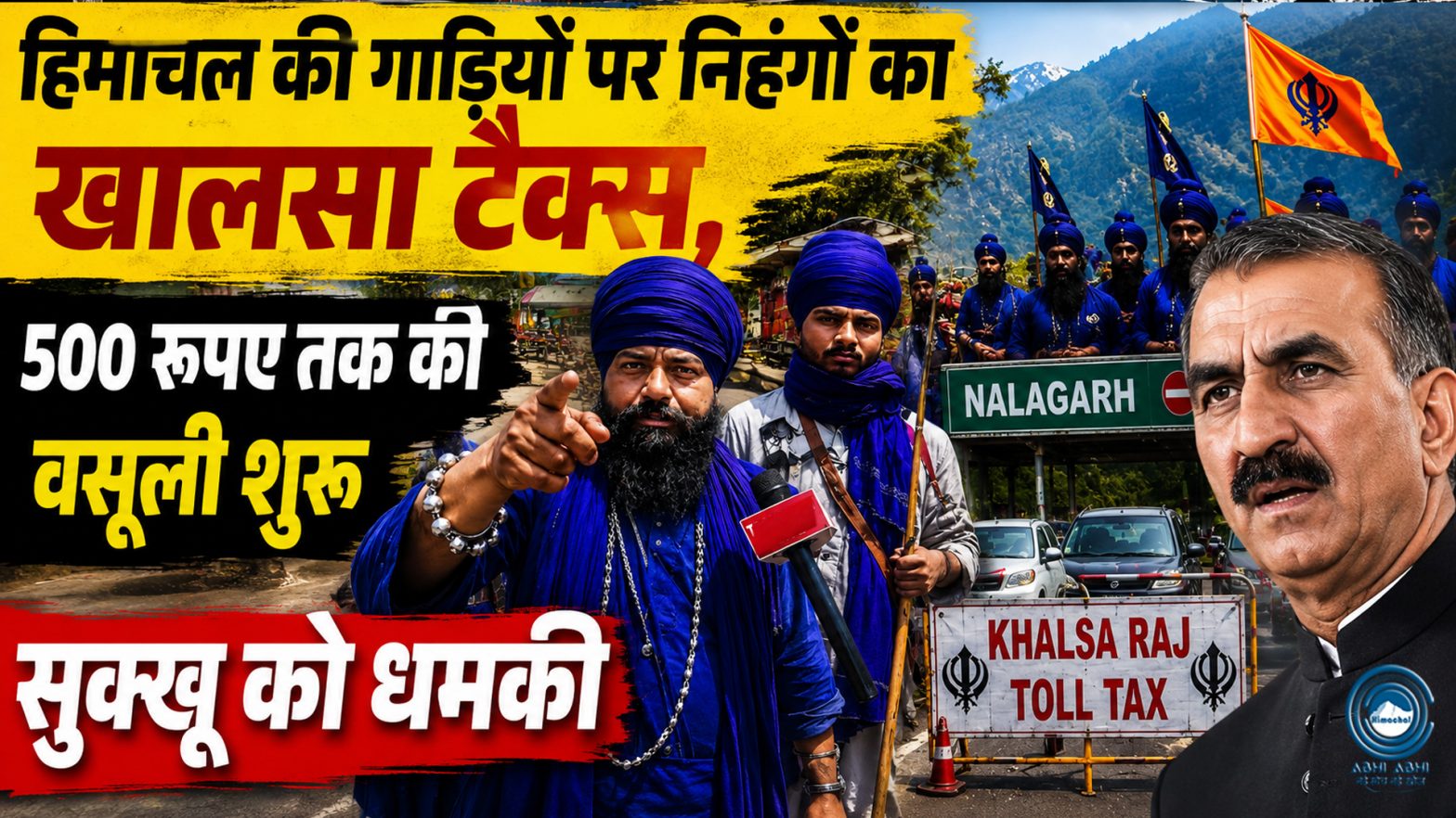 Nihangs | KhalsaTax | Sukhu Govt |